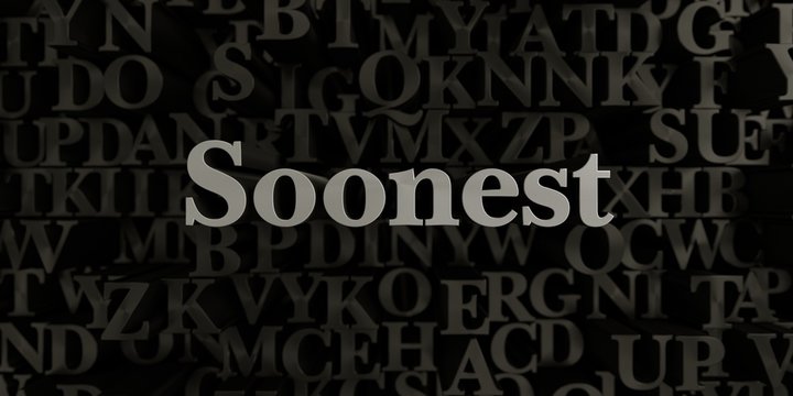 Soonest - Stock image of 3D rendered metallic typeset headline illustration.  Can be used for an online banner ad or a print postcard.
