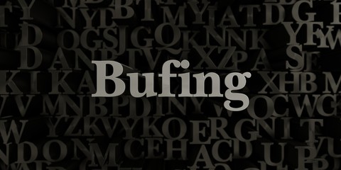 Bufing - Stock image of 3D rendered metallic typeset headline illustration.  Can be used for an online banner ad or a print postcard.