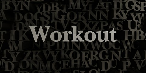 Workout - Stock image of 3D rendered metallic typeset headline illustration.  Can be used for an online banner ad or a print postcard.