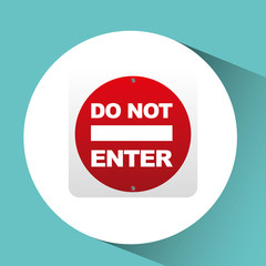 sing red do not enter icon design vector illustration eps 10