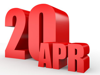 April 20. Text on white background.
