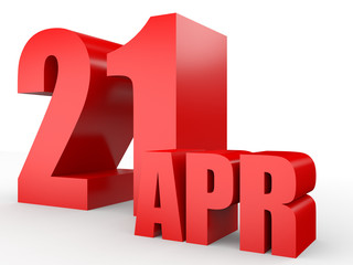 April 21. Text on white background.