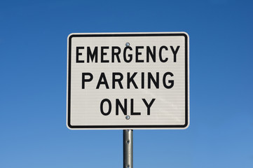 Emergency Parking Only Sign