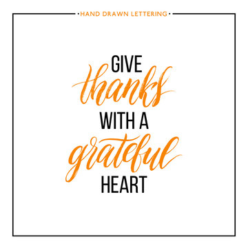 Give Thanks text isolated on white background, grunge hand painted letter, vector thanksgiving lettering for greeting card, poster, banner, print, handwritten calligraphy