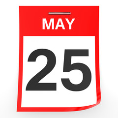 Fototapeta premium May 25. Calendar on white background.
