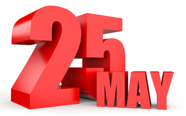 May 25. Text on white background.