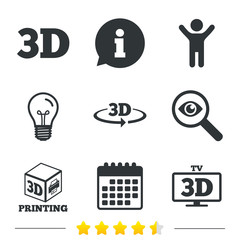 3d technology icons. Printer, rotation arrow sign symbols. Print cube. Information, light bulb and calendar icons. Investigate magnifier. Vector