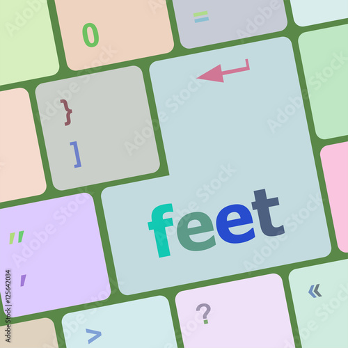 "feet word on keyboard key, notebook computer button" Stock photo and