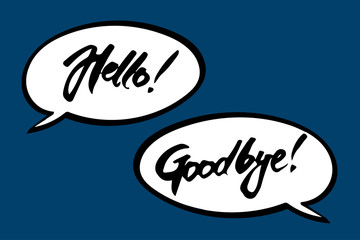 Hello, Good Bye. Inspirational quote handwritten with brush, isolated on white background. Vector calligraphy art.