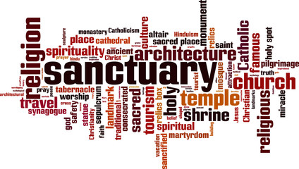Sanctuary word cloud concept. Vector illustration