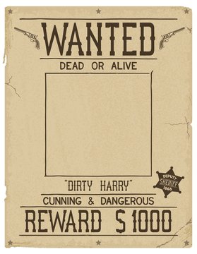 Wanted. Retro poster in style of times the Wild West. Vintage vector illustration