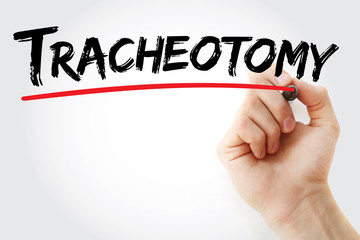 Hand writing Tracheotomy with marker, concept background