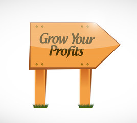 grow your profits wood sign concept