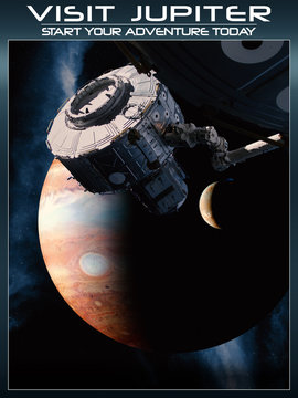 Fantasy space poster to visit Jupiter with today's technology.