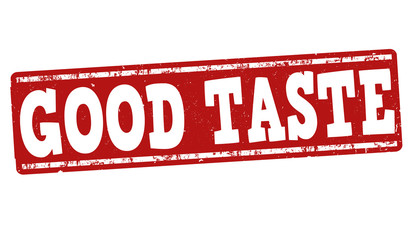 Good taste sign or stamp