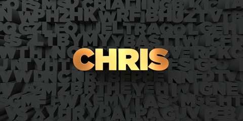 Chris - Gold text on black background - 3D rendered royalty free stock picture. This image can be used for an online website banner ad or a print postcard.