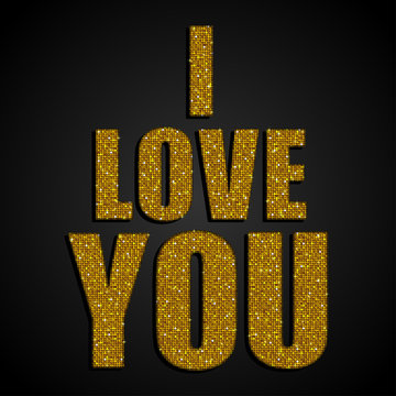 I Love You. Valentine Day. Gold Sequins.
