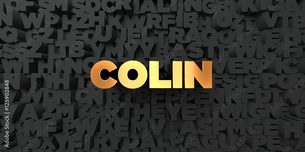 Fototapete colin - gold text on black background - 3d rendered royalty free stock picture. this image can be us