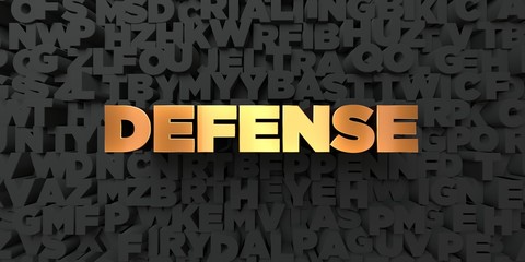 Defense - Gold text on black background - 3D rendered royalty free stock picture. This image can be used for an online website banner ad or a print postcard.