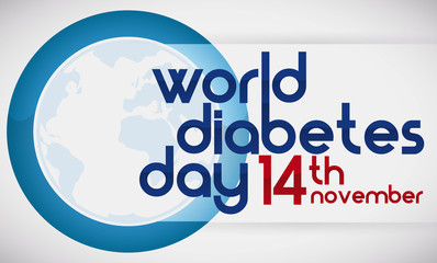 Blue Circle, Globe and Reminder Date of World Diabetes Day, Vector Illustration