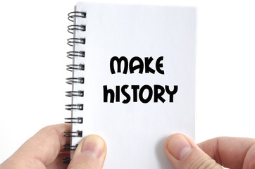 Make history text concept