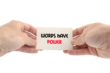 Words have power text concept