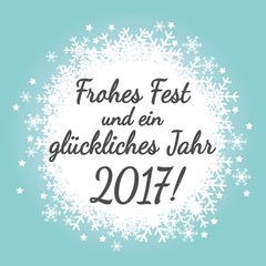 Obraz na płótnie Canvas Frohes Fest und ein glückliches Jahr 2017 