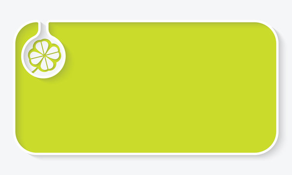 Simple green text box for your text and cloverleaf