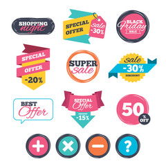 Sale stickers, online shopping. Plus and minus icons. Delete and question FAQ mark signs. Enlarge zoom symbol. Website badges. Black friday. Vector