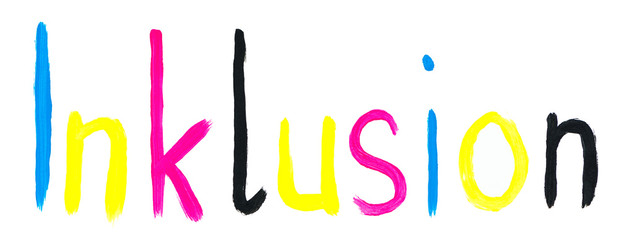 Inklusion, Schriftzug