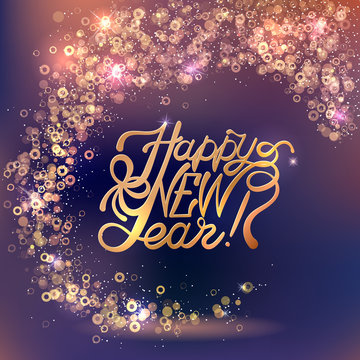 Lettering Happy New year on blur bokeh background. Shine light texture.