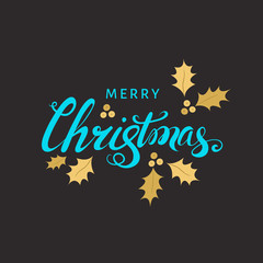  Christmas  lettering with golden twig of holly  on black backgr