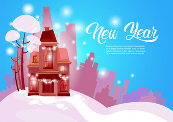 Snowy House Happy New Year Merry Christmas Greeting Card Banner Flat Vector Illustration