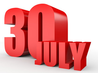 July 30. Text on white background.