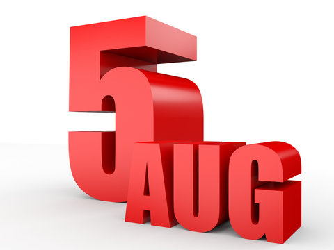 August 5. Text on white background.