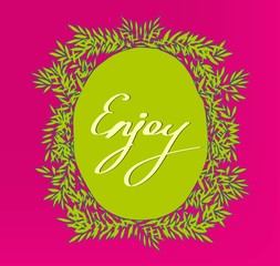 Decorative frame with word Enjoy