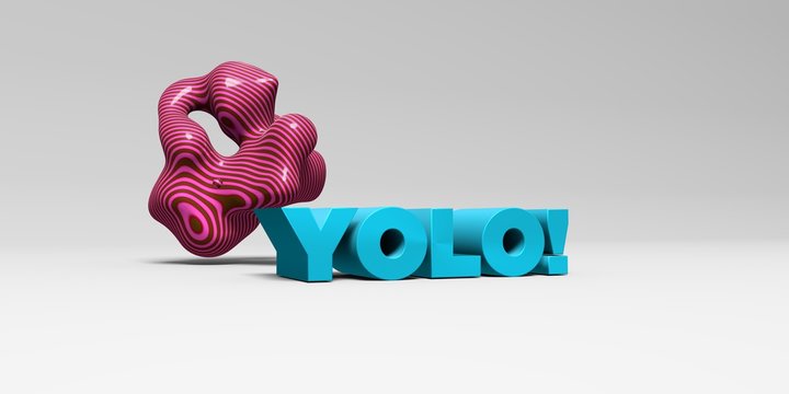 YOLO! -  color type on white studiobackground with design element - 3D rendered royalty free stock picture. This image can be used for an online website banner ad or a print postcard.