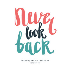 Modern hand drawn lettering phrase.