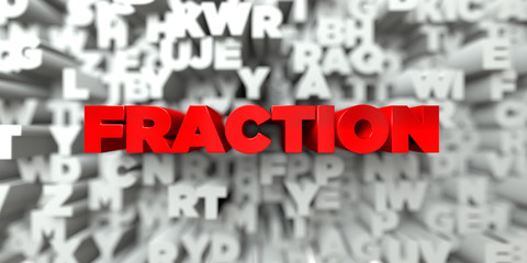 FRACTION -  Red text on typography background - 3D rendered royalty free stock image. This image can be used for an online website banner ad or a print postcard.