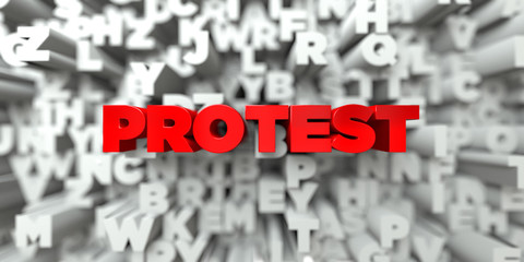 PROTEST -  Red text on typography background - 3D rendered royalty free stock image. This image can be used for an online website banner ad or a print postcard.