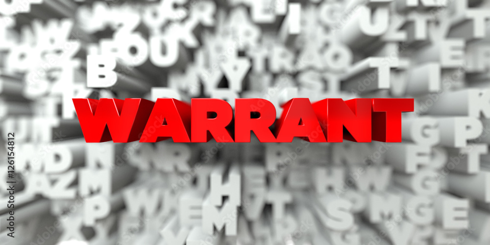 Fototapete warrant - red text on typography background - 3d rendered royalty free stock image. this image can b