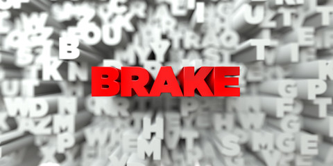 BRAKE -  Red text on typography background - 3D rendered royalty free stock image. This image can be used for an online website banner ad or a print postcard.