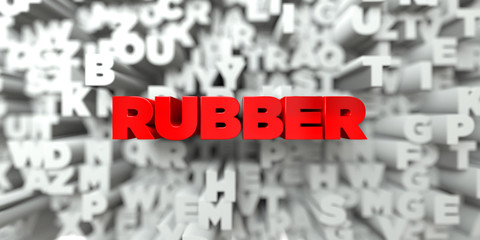 RUBBER -  Red text on typography background - 3D rendered royalty free stock image. This image can be used for an online website banner ad or a print postcard.