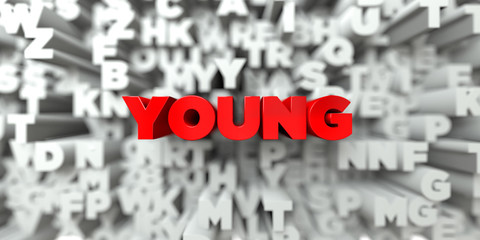 YOUNG -  Red text on typography background - 3D rendered royalty free stock image. This image can be used for an online website banner ad or a print postcard.