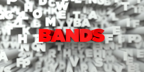 BANDS -  Red text on typography background - 3D rendered royalty free stock image. This image can be used for an online website banner ad or a print postcard.