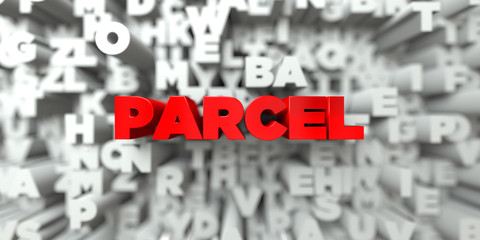 PARCEL -  Red text on typography background - 3D rendered royalty free stock image. This image can be used for an online website banner ad or a print postcard.