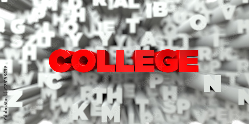 Fototapete college - red text on typography background - 3d rendered royalty free stock image. this image can b