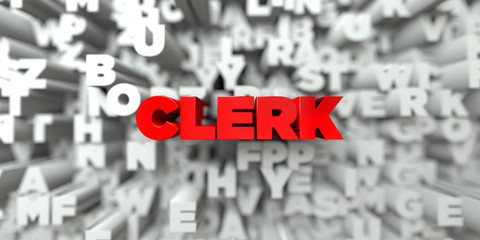 CLERK -  Red text on typography background - 3D rendered royalty free stock image. This image can be used for an online website banner ad or a print postcard.