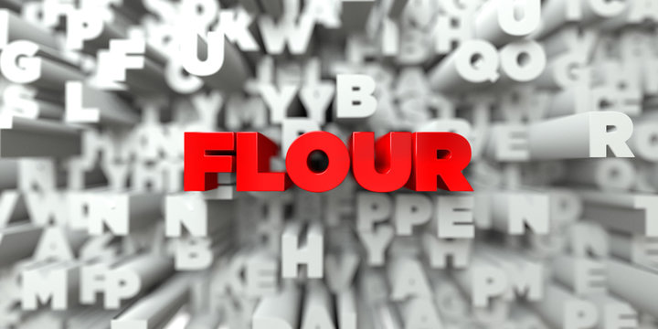 FLOUR -  Red text on typography background - 3D rendered royalty free stock image. This image can be used for an online website banner ad or a print postcard.