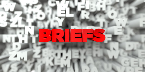 BRIEFS -  Red text on typography background - 3D rendered royalty free stock image. This image can be used for an online website banner ad or a print postcard.